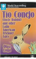 Tio Conejo/Uncle Rabbit