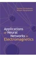 Applications of Neural Networks in Electromagnetics