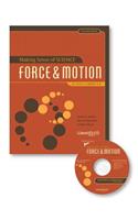 Making Sense of Science: Force & Motion for Teachers of Grades 6-8, Teacher Book