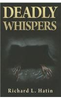 Deadly Whispers