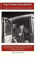 What Would Churchill Do?