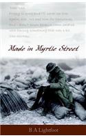 Made in Myrtle Street