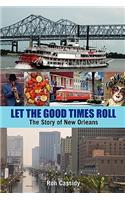 Let the Good Times Roll
