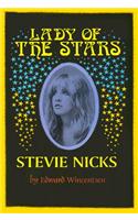 Lady of the Stars: Stevie Nicks