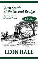 Turn South at the Second Bridge
