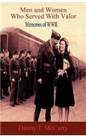 Men and Women Who Served with Valor
