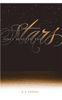 Once Beneath the Stars