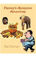 Freddy's Ayurveda Adventure