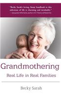 Grandmothering