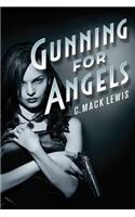 Gunning for Angels