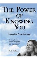 Power of Knowing You