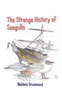 Strange History of Seagulls