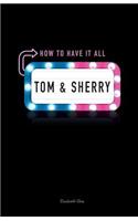 Tom & Sherry