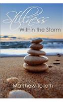Stillness Within the Storm