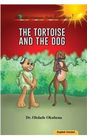 Tortoise and the Dog