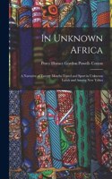In Unknown Africa