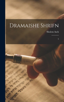 Dramaishe shrifn