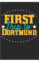 First Trip To Dortmund