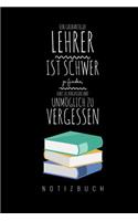 Ein Grossartiger Lehrer Ist Schwer Zu Finden: A5 Notizbuch kariert Unterrichtsplaner Lehrerplaner für Lehrer Lehramt Studenten Referendare Dozenten