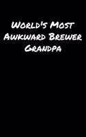 World's Most Awkward Brewer Grandpa