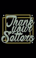 Thank Your Setters