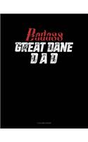 Badass Great Dane Dad