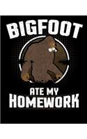 Bigfoot Ate My Homework