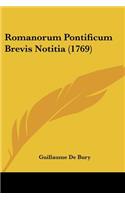 Romanorum Pontificum Brevis Notitia (1769)