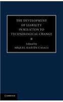 Development of Liability in Relation to Technological Change