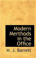 Modern Merthods in the Office