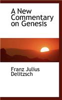A New Commentary on Genesis