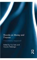 Ricardo on Money and Finance