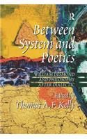 Between System and Poetics