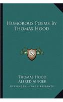 Humorous Poems By Thomas Hood