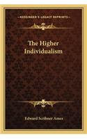 Higher Individualism