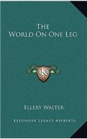 The World on One Leg