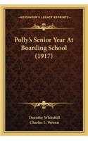 Polly's Senior Year at Boarding School (1917)