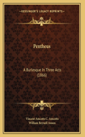 Pentheus