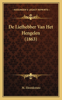 De Liefhebber Van Het Hengelen (1863)