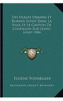 Des Usages Urbains Et Ruraux Suivis Dans La Ville Et Le Canton De Chatillon-Sur-Loing