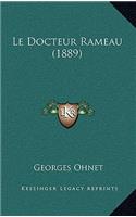 Le Docteur Rameau (1889)