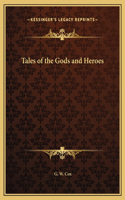 Tales of the Gods and Heroes