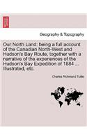 Our North Land