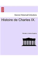 Histoire de Charles IX.