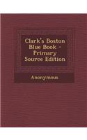 Clark's Boston Blue Book