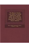 Barnes Family Year Book; An Annual Publication Issued Under the Authority of the Barnes Family Association;