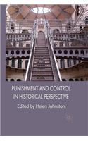 Punishment and Control in Historical Perspective