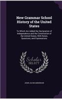 New Grammar School History of the United States