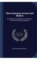 Chess Openings Ancient And Modern