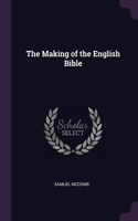 The Making of the English Bible